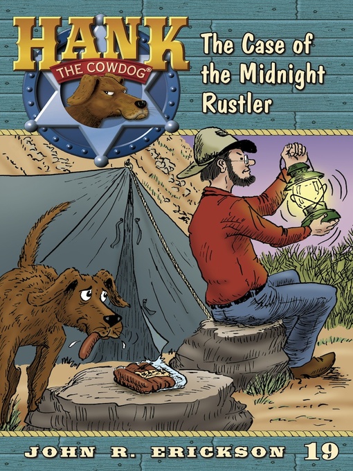 Title details for The Case of the Midnight Rustler by John R. Erickson - Available